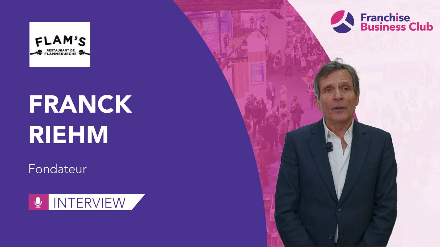 Présentation de Flam’s par Franck Riehm (Fondateur) - Franchise ...